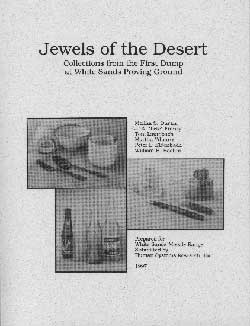 Jewels of the Desert: Collections from the First Dump at White Sands Proving Ground